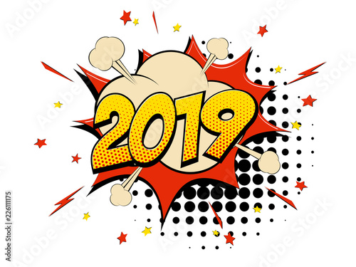 Happy New Year 2019 pop art comic background halftone dots.