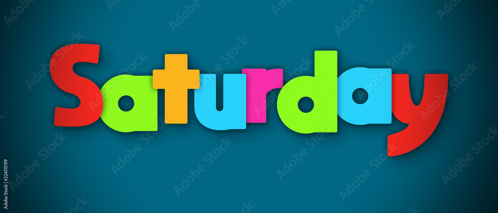 Saturday - overlapping multicolor letters written on blue background Saturday - overlapping multicolor letters written on blue background