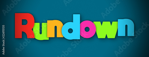 Rundown - overlapping multicolor letters written on blue background