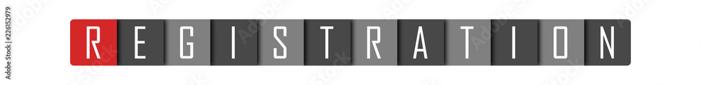 Registration - clear white text written in red and gray boxes on white background Registration - clear white text written in red and gray boxes on white background