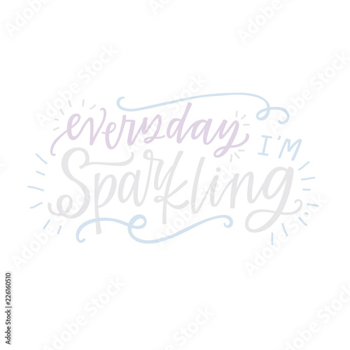 everyday i'm sparkling