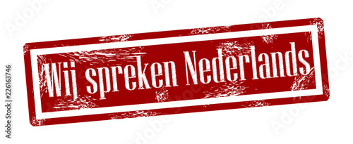 Wij spreken Nederlands - We speak Dutch in Dutch banner Vector illustration