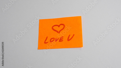 sticky notes with inscription I love you. Declaration of love.