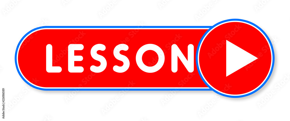 Lesson - white text written on a red banner on white background Lesson - white text written on a red banner on white background