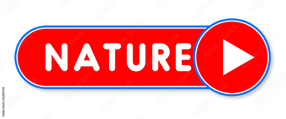Nature - white text written on a red banner on white background Nature - white text written on a red banner on white background