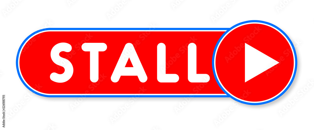 Stall - white text written on a red banner on white background Stall - white text written on a red banner on white background