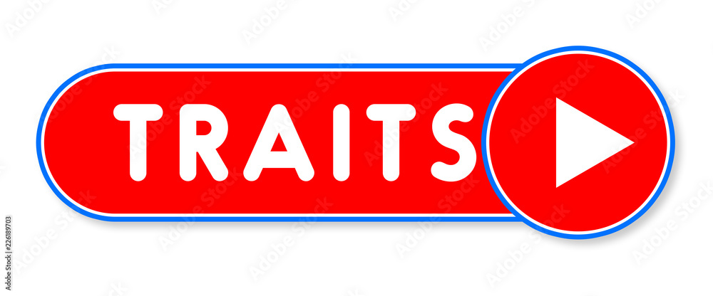 Traits - white text written on a red banner on white background Traits - white text written on a red banner on white background