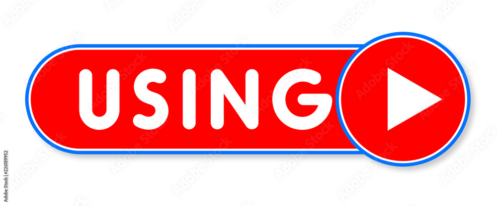 Using - white text written on a red banner on white background Using - white text written on a red banner on white background