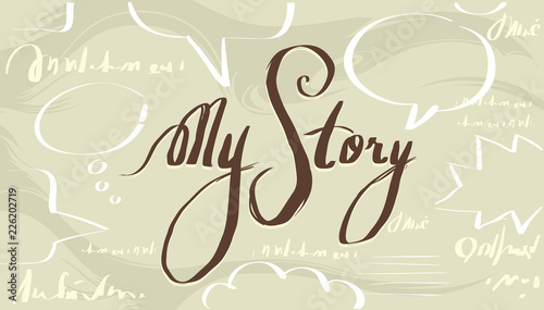 My Story Design Lettering Illustration