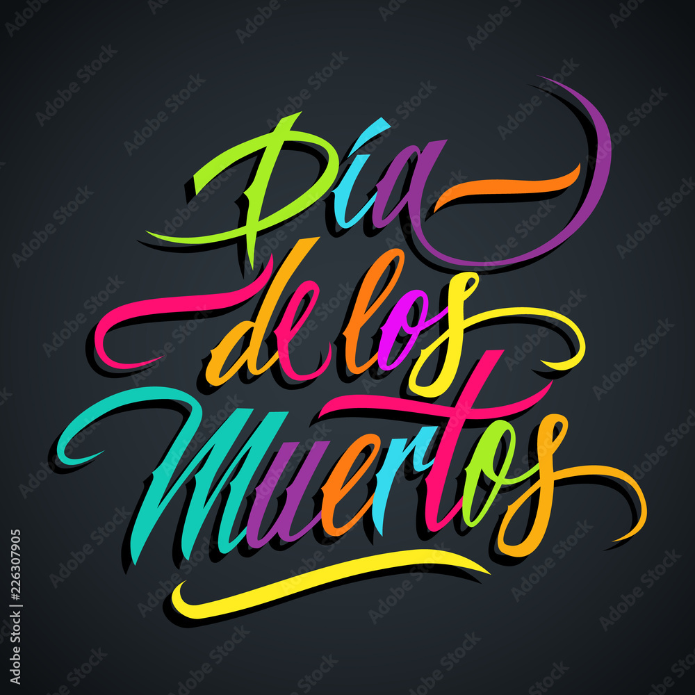 Obraz premium Dia de los Muertos hand drawn lettering (Day Of The Dead in Spanish). Mexican traditional holiday creative text design for holiday greetings, party invitations. Vector illustration.