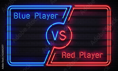 Neon versus frame. Battle competition blue and red players team frames. Match confrontation screen vector concept