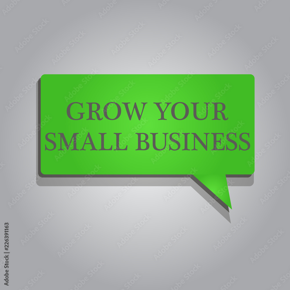 Writing note showing Grow Your Small Business. Business photo showcasing company generates positive cash flow Earn. Writing note showing Grow Your Small Business. Business photo showcasing company generates positive cash flow Earn.