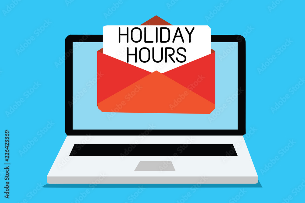 Text sign showing Holiday Hours. Conceptual photo Schedule 24 or 7 Half Day Today Last Minute Late Closing Computer receiving email important message envelope with paper virtual Text sign showing Holiday Hours. Conceptual photo Schedule 24 or 7 Half Day Today Last Minute Late Closing Computer receiving email important message envelope with paper virtual