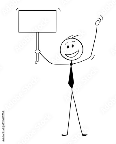 Cartoon stick drawing conceptual illustration ofhappy and smiling man, banker or businessman celebrating with empty sign ready for your text in his hand.