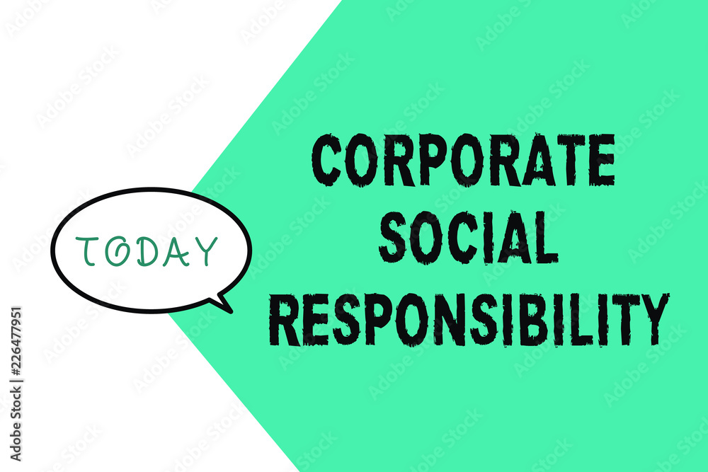 Word writing text Corporate Social Responsibility. Business concept for Internal corporate policy and Ethic strategy.
