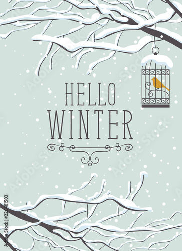 Vector winter landscape in a flat style with lettering Hello Winter, with snow-covered branches of tree and bird in a cage hanging on a branch.