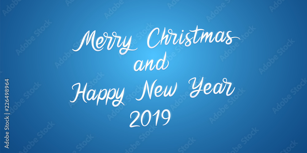 Merry Christmas and Happy New Year 2019. Vector