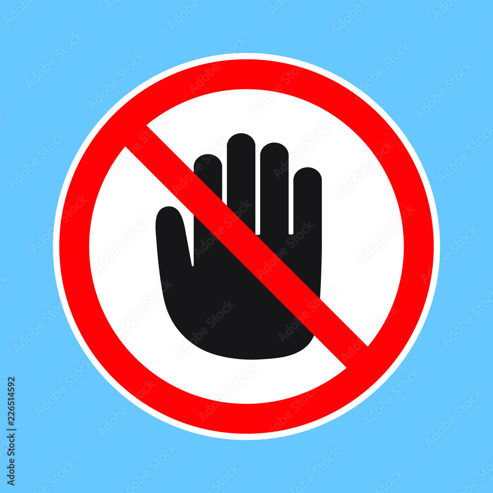 No entry prohibition. Do not touch. Forbidden sign with stop hand glyph icon. No entry prohibition. Do not touch. Forbidden sign with stop hand glyph icon.