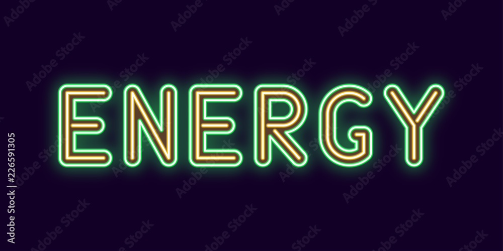 Neon inscription of Energy. Vector illustration Neon inscription of Energy. Vector illustration