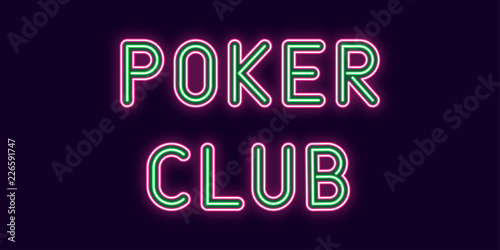 Neon inscription of Poker Club. Vector