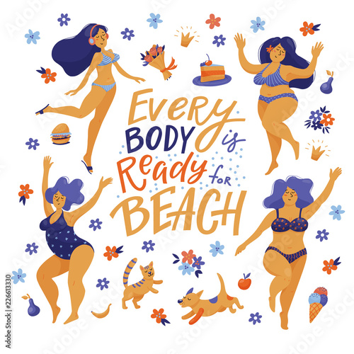 Every body is ready for beach - poster, banner with lettering and pretty women, girls in swimming suits dancing happily, flat vector illustration on white background. Body positive banner with girls