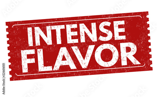 Intense flavor sign or stamp