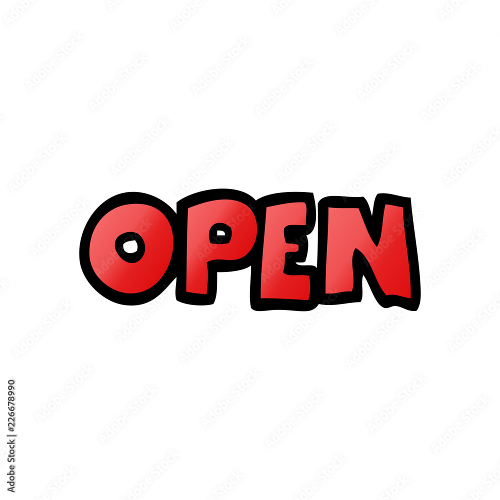 cartoon doodle open sign cartoon doodle open sign