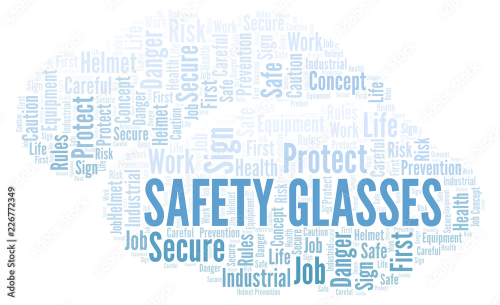 Safety Glasses word cloud. Safety Glasses word cloud.