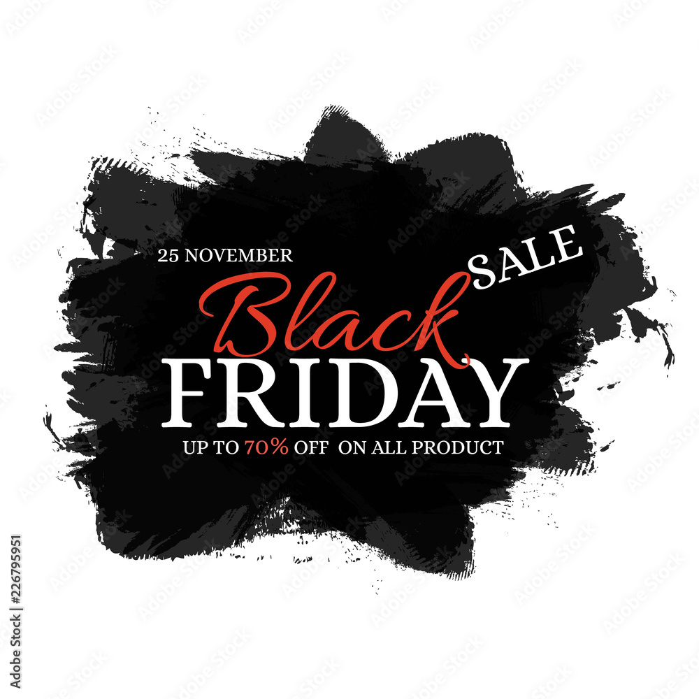 Black Friday sale inscription on abstract ink blots. Grunge template for your banner or poster. Sale and discount. Vector illustration