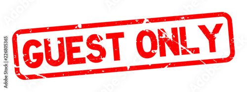 Grunge red guest only word square rubber seal stamp on white background