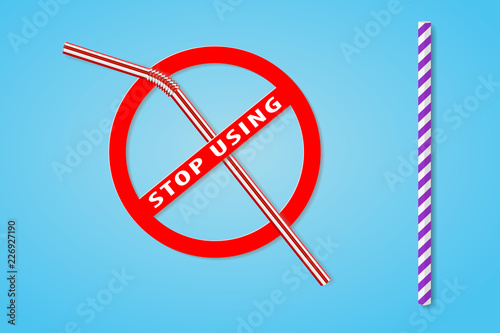 stop using plastic straws sign. zero waste and plastic free concept. stock graphic vector illustration