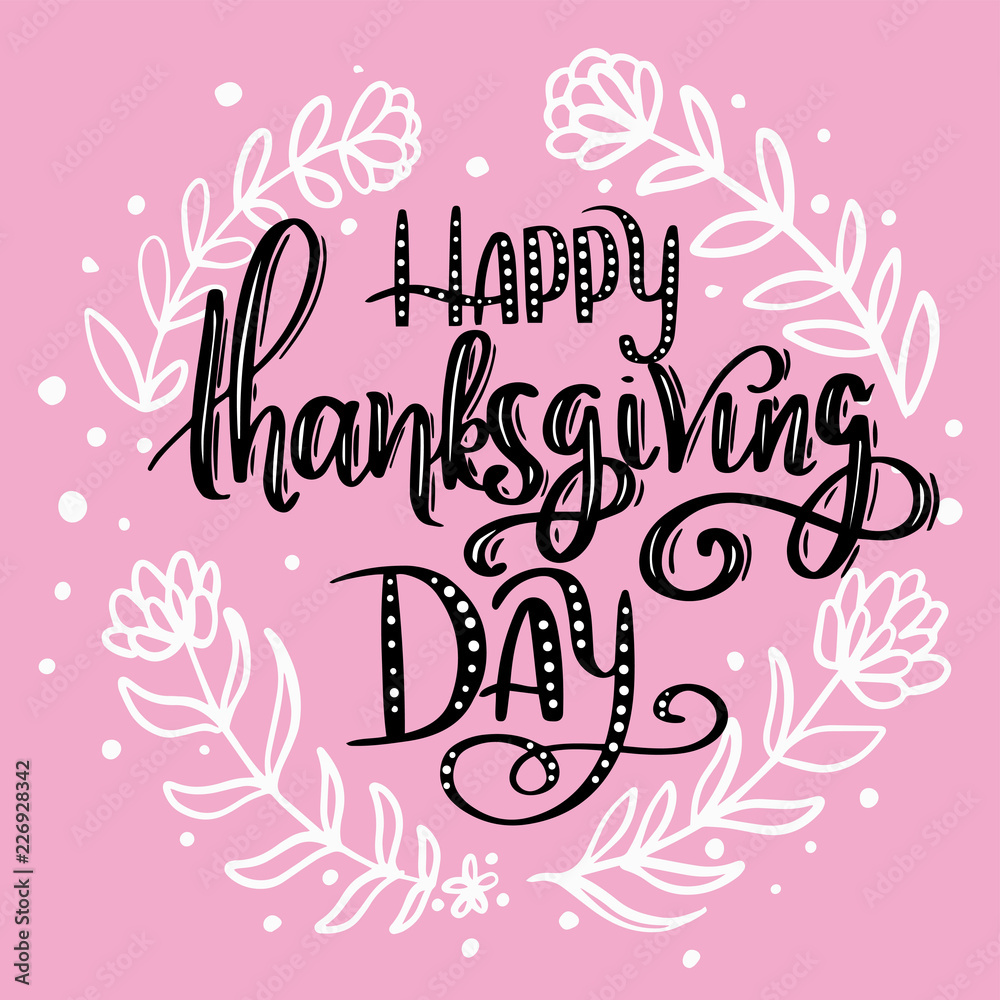 Obraz premium Happy thanksgiving day , lettering , banner , typography