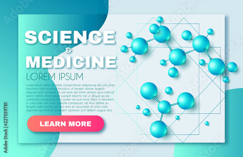 Science and Medicine Abstract Background with 3D Molecules and Trendy Gradient Elements. High Biotechnology Design Template.