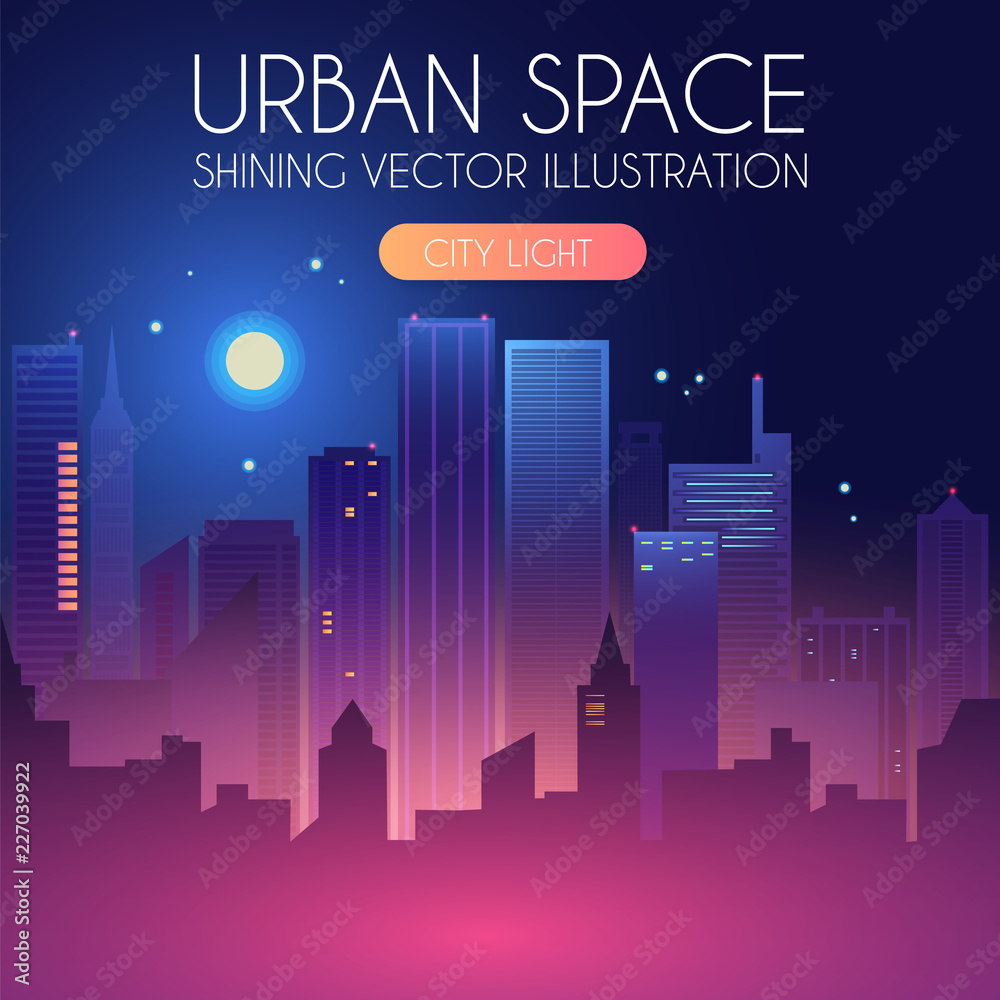Night City Background with Shining Moon. Urban Lights. Modern Cityscape.