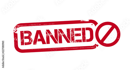 Banned grunge rubber stamp vector illustration