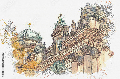 A watercolor sketch or illustration of the Berlin Cathedral called Berliner Dom. Berlin, Germany. City architecture.