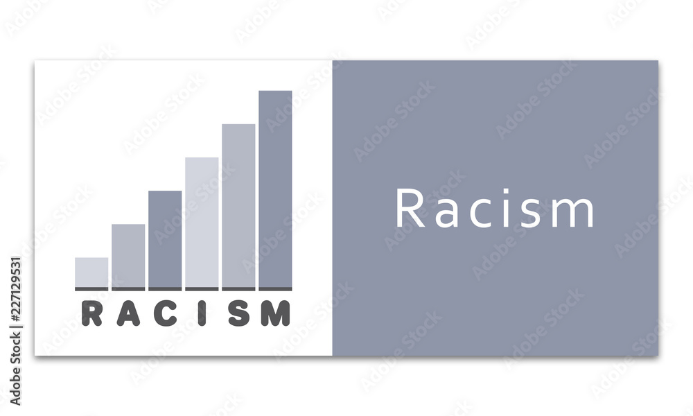 Racism - Increasing graph on white background Racism - Increasing graph on white background
