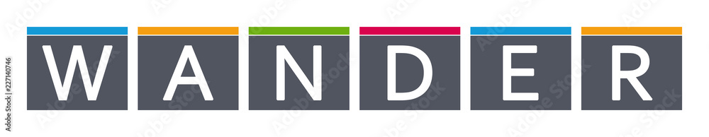 Wander - letters written in gray boxes on white background Wander - letters written in gray boxes on white background