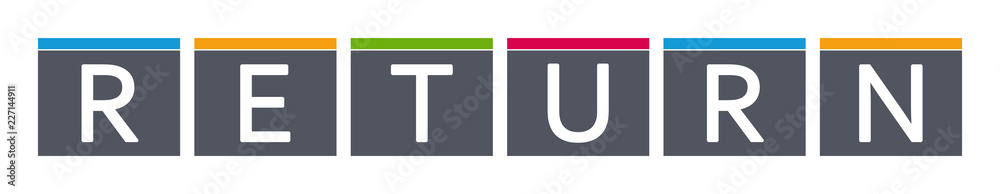 Return - letters written in gray boxes on white background Return - letters written in gray boxes on white background