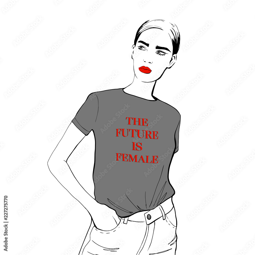 overskæg naturlig huh Fashion woman sketch. Hand drawn beautiful young woman in gray t shirt with  red inscription The Future Is Female, jeans. Fashion model posing. Sketch.  Vector illustration. Fashion, style, beauty Stock Vector 