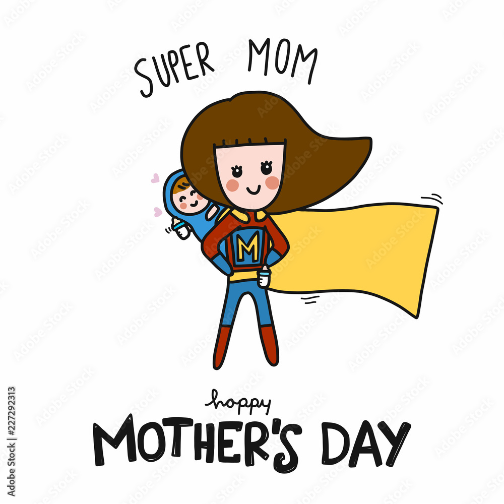Super Mom Happy Mother's Day cartoon vector illustration doodle style Stock  Vector | Adobe Stock