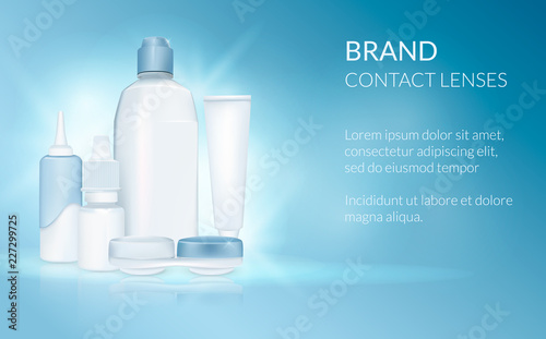 Eye contact lens. Realistic set of lenses, solution, drops, case, bottle. Design template. Medical and cosmetic illustration