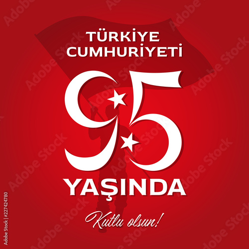 Ninety fifth year of Turkish Republic