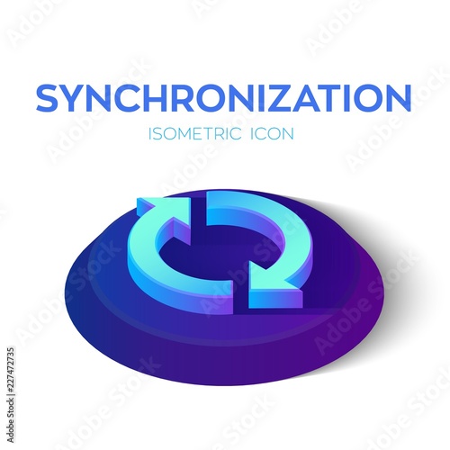 Synchronization Isometric Icon. 3D Isometric Sync Sign. Refresh Icon. Created For Mobile, Web, Decor, Print Products, Application. Perfect for web design, banner and presentation. Vector Illustration.