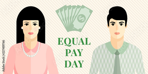 Vector flat  illustration for Equal Pay Day with man and women icons, dollar banknotes, diagonal beige striped background and text. Dedicated to raising awareness of the gender pay gap.