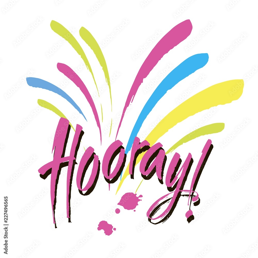 Hooray - modern calligraphy text handwritten with ink and brush