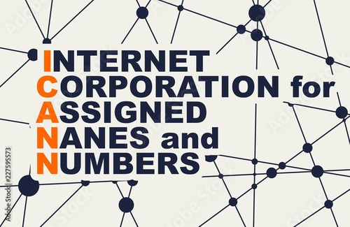 Acronym ICANN - Internet Corporation for Assigned Names and Numbers. Internet conceptual image.