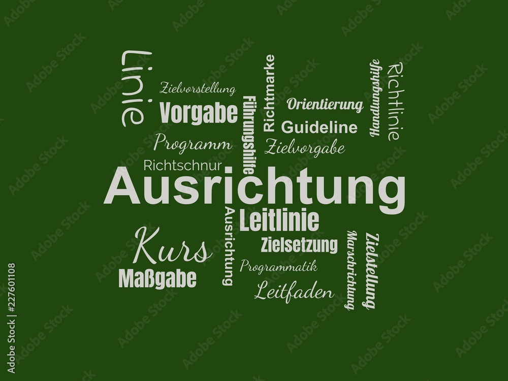 Das Wort - Ausrichtung - abgebildet in einer Wortwolke mit zusammenhängenden Wörtern Das Wort - Ausrichtung - abgebildet in einer Wortwolke mit zusammenhängenden Wörtern