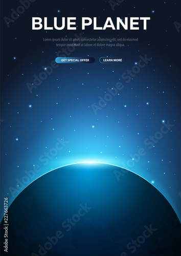 Blue Planet  Earth. Astronomical galaxy space background. Vector Illustration.