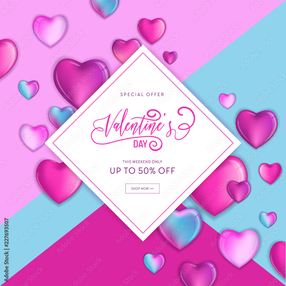 Happy Valentines Day Sale Flyer or Poster with 3d Colorful Hearts and Hand Drawn Lettering design, Love card vector illustration